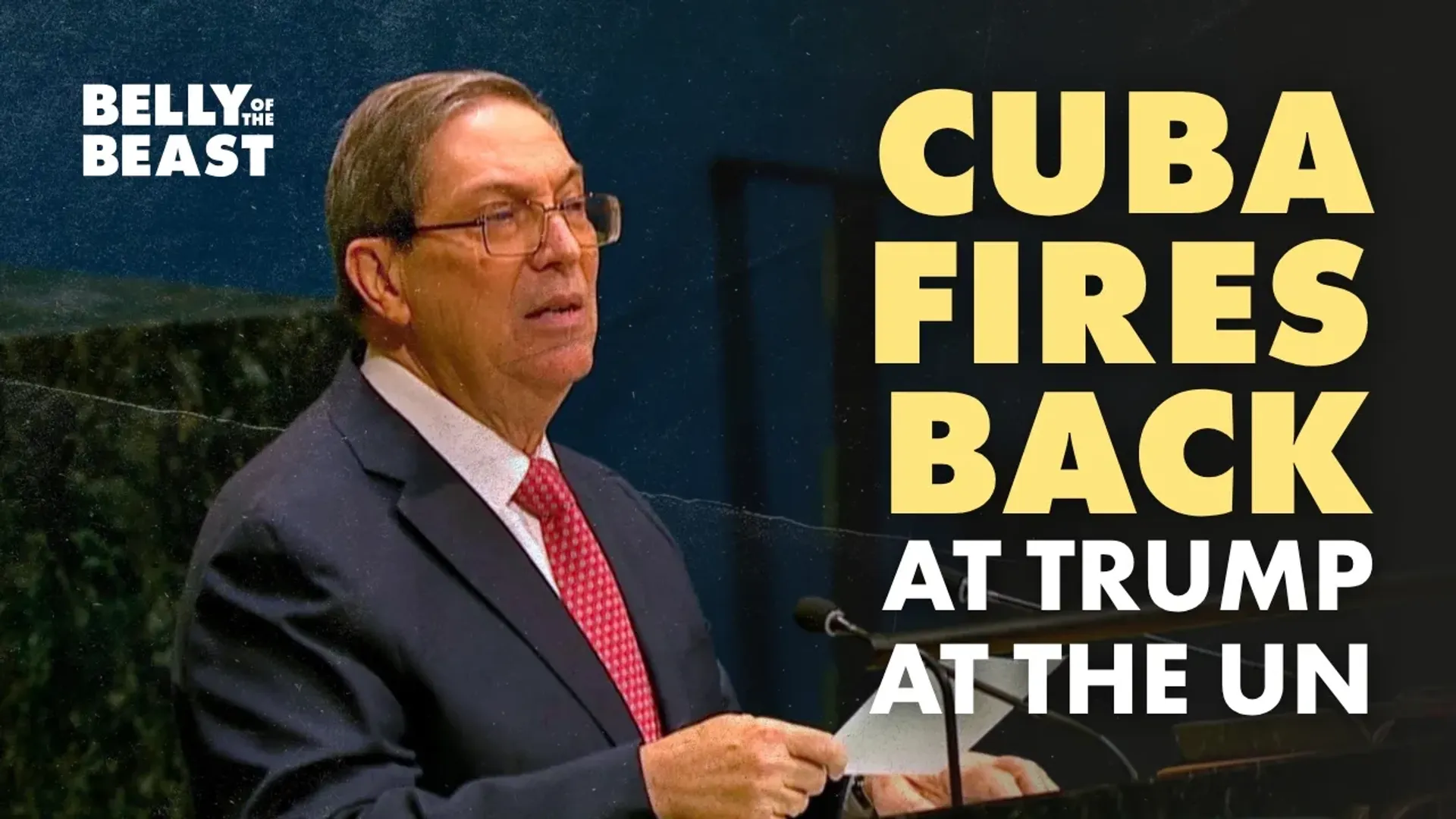 Cuba Fires Back at Trump at the UN